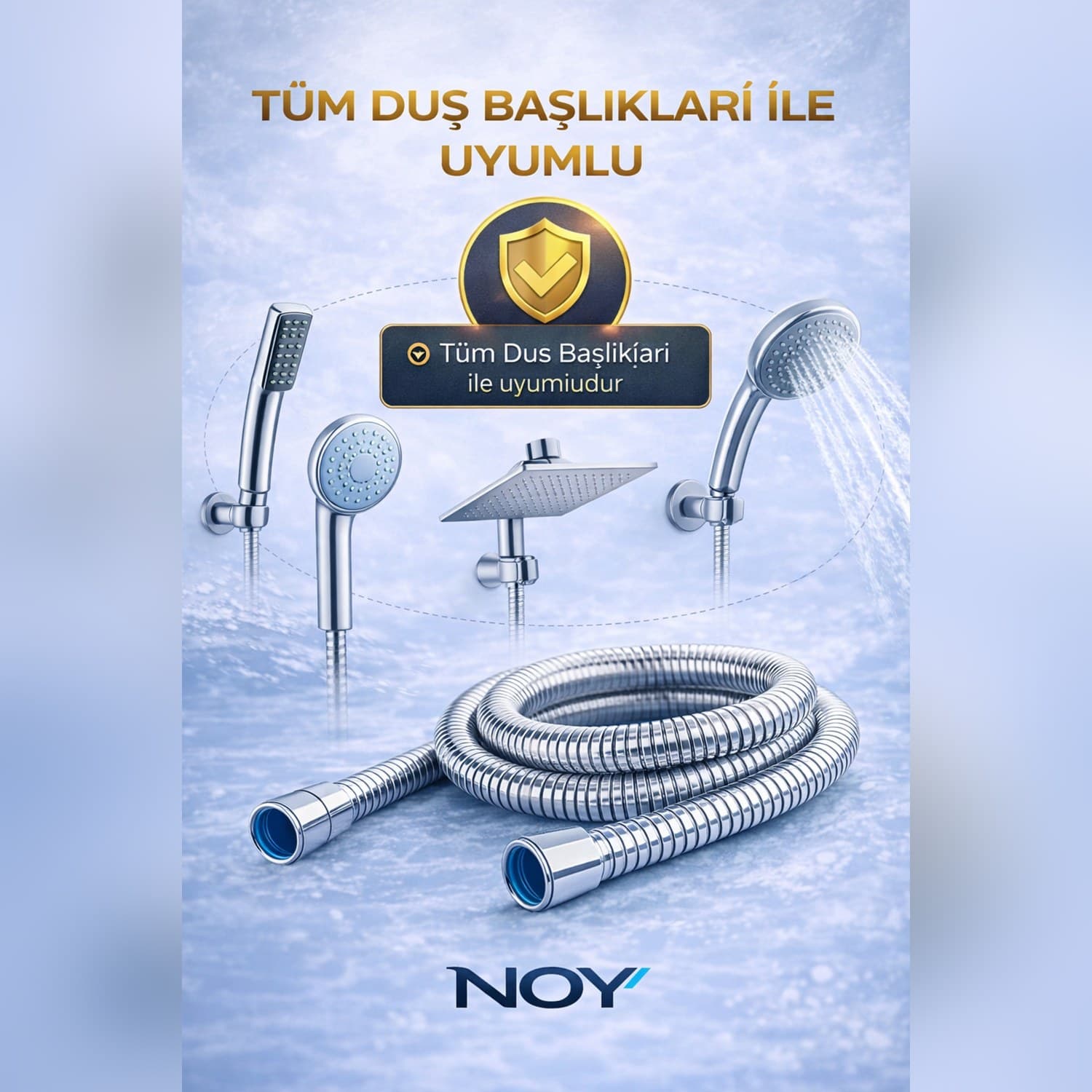 Hortum tüm duş başlıkları ve bataryalarla uyumlu